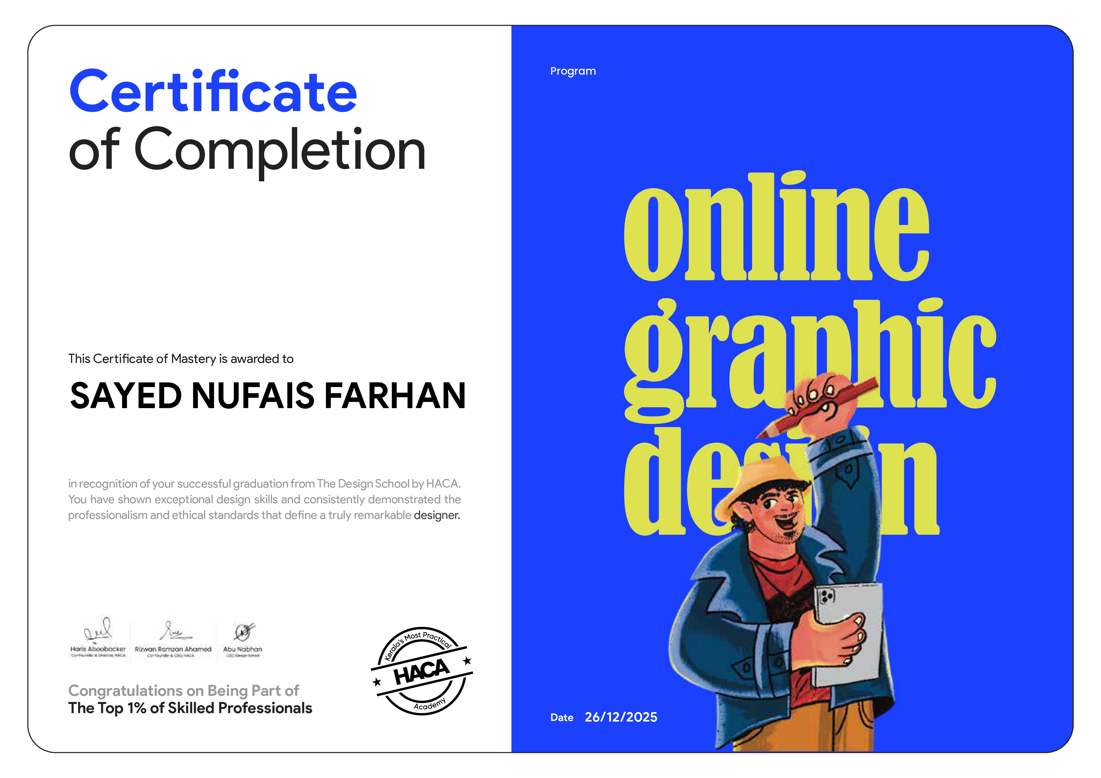 HACA Design School certificate awarded to Sayed Nufais Farhan for completing the Online Graphic Design program in December 2025.